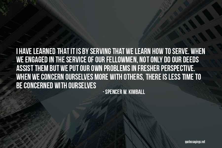 Maznah Ismail Quotes By Spencer W. Kimball Maznah Ismail Quotes By Spencer W. Kimball