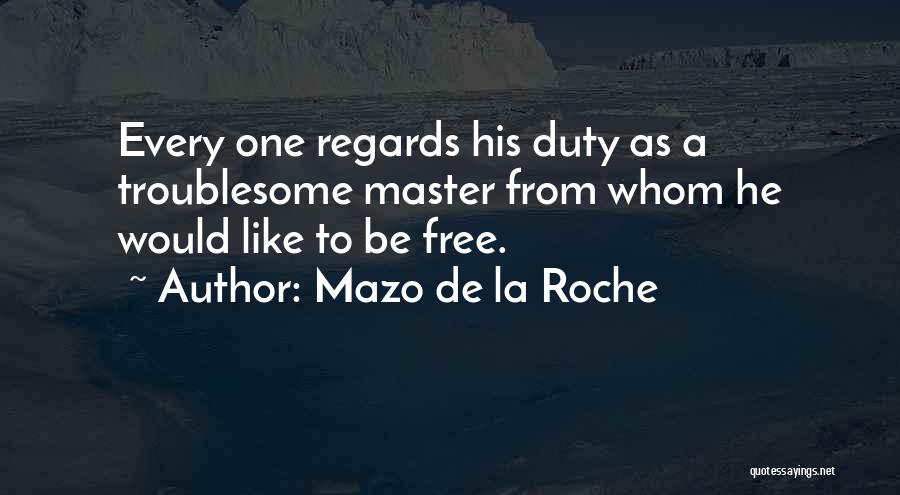 Mazo De La Roche Quotes 124881