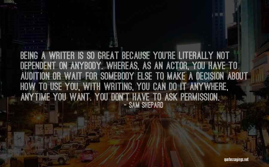Mazouzi Seghir Quotes By Sam Shepard Mazouzi Seghir Quotes By Sam Shepard