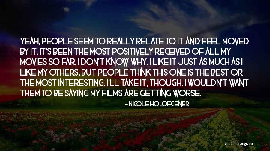 Mazroui Qatar Quotes By Nicole Holofcener Mazroui Qatar Quotes By Nicole Holofcener