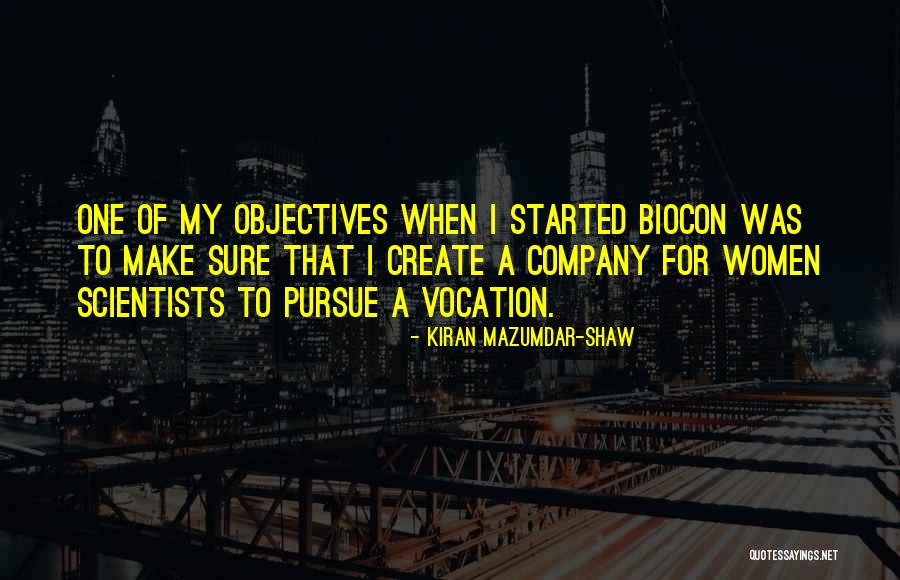 Mazumdar Shaw Quotes By Kiran Mazumdar-Shaw Mazumdar Shaw Quotes By Kiran Mazumdar-Shaw