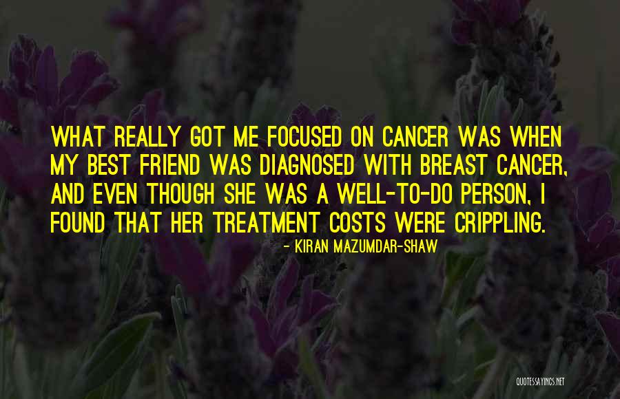 Mazumdar Shaw Quotes By Kiran Mazumdar-Shaw Mazumdar Shaw Quotes By Kiran Mazumdar-Shaw