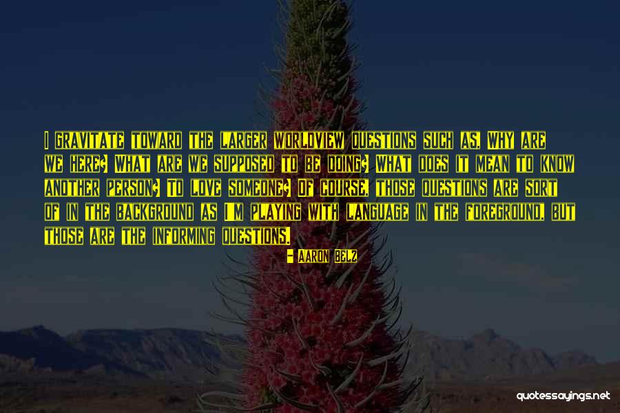 Mazurovy Quotes By Aaron Belz Mazurovy Quotes By Aaron Belz