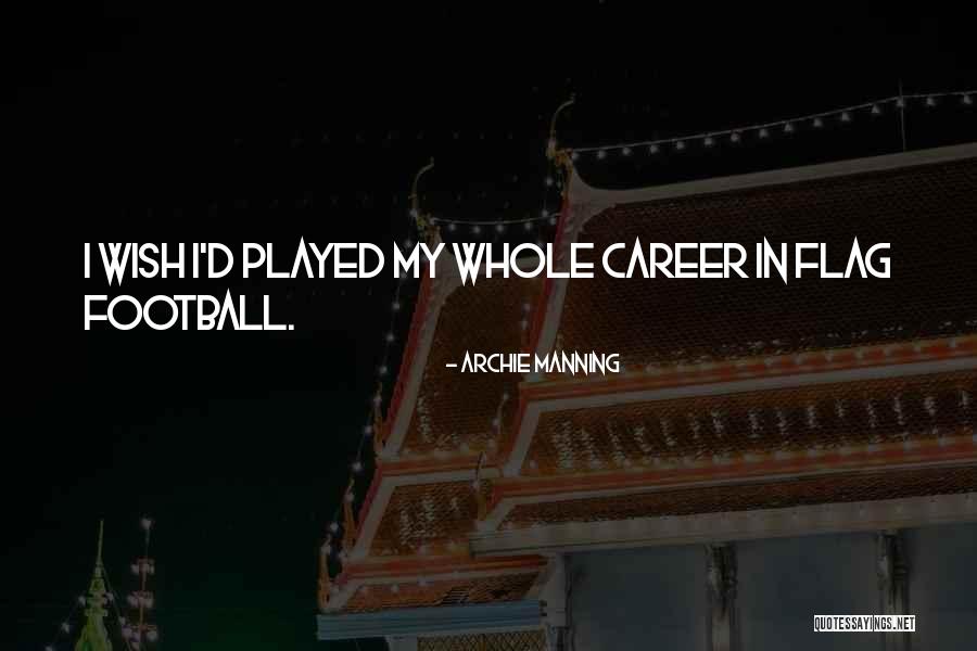 Mazursky Classical Music Quotes By Archie Manning Mazursky Classical Music Quotes By Archie Manning