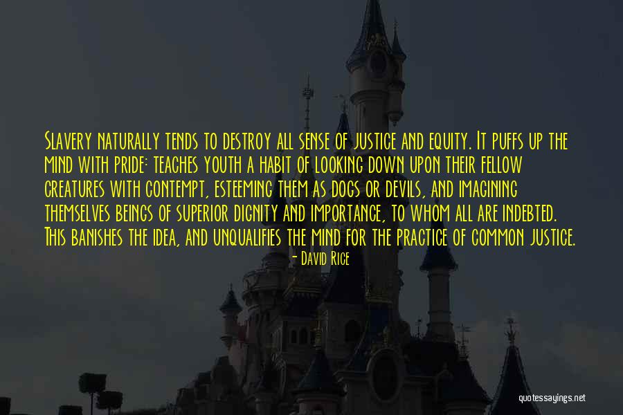 Mazzaliam Quotes By David Rice Mazzaliam Quotes By David Rice