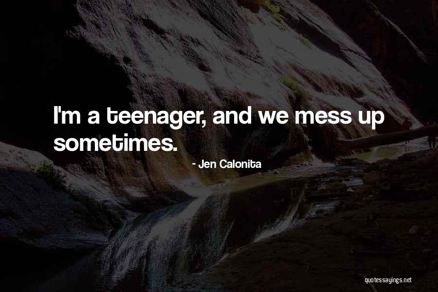 Mazzante Quotes By Jen Calonita Mazzante Quotes By Jen Calonita