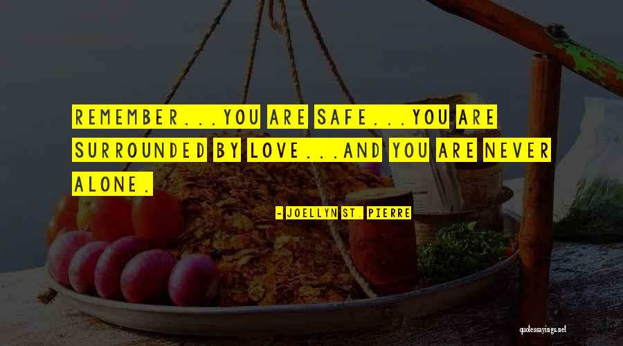 Mazzariellos Quotes By Joellyn St. Pierre Mazzariellos Quotes By Joellyn St. Pierre