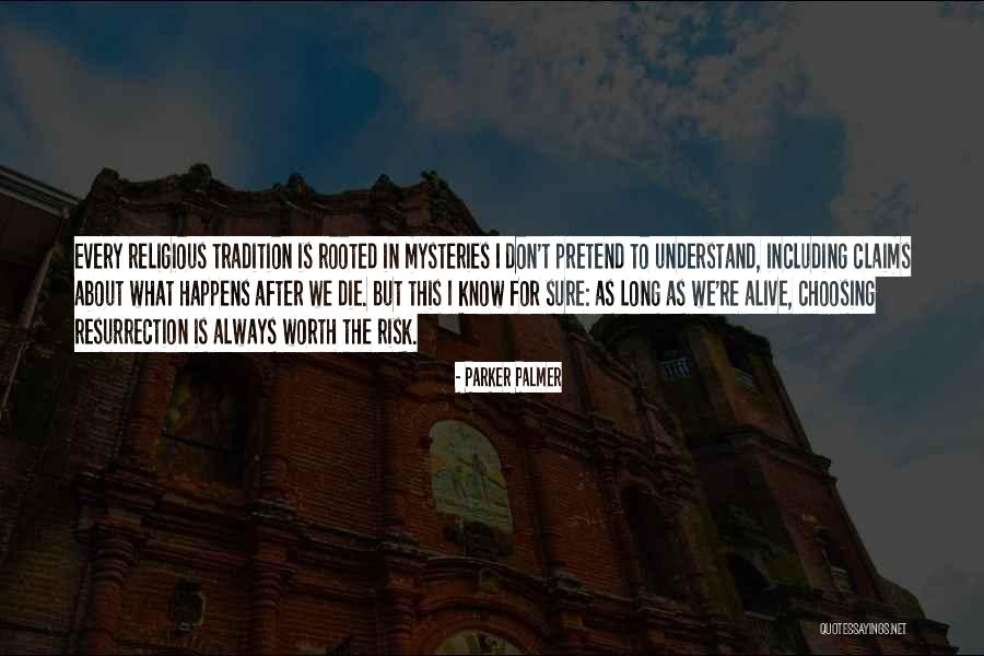 Mazzariellos Quotes By Parker Palmer Mazzariellos Quotes By Parker Palmer