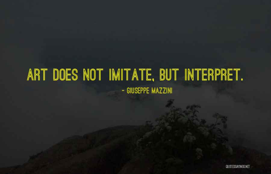 Mazzini Giuseppe Quotes By Giuseppe Mazzini