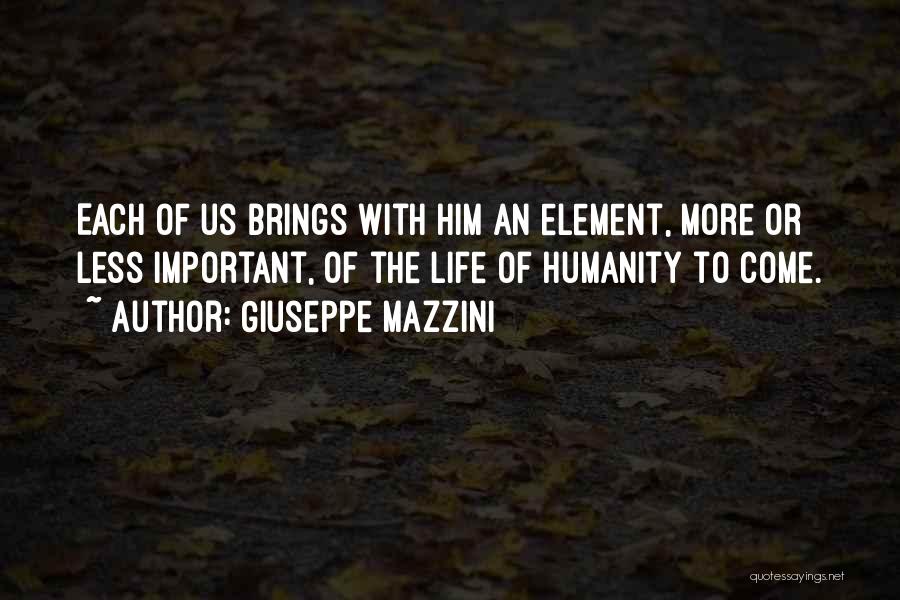 Mazzini Quotes By Giuseppe Mazzini