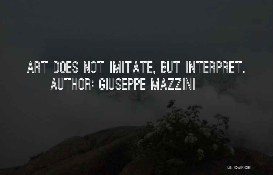 Mazzini Quotes By Giuseppe Mazzini