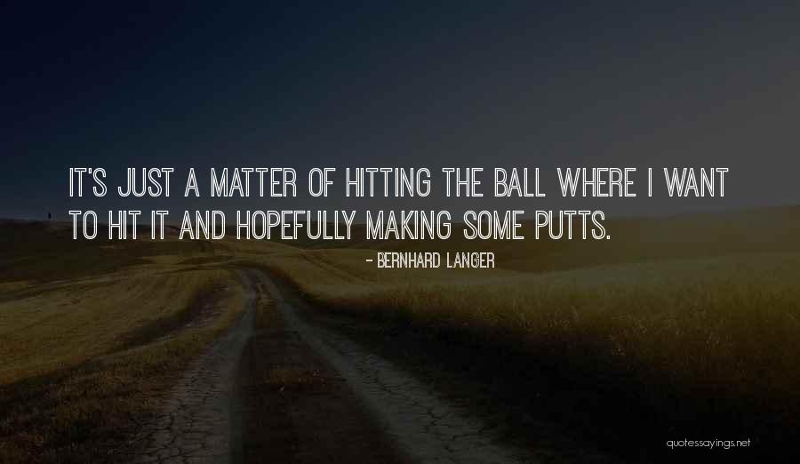 Mazzios Specials Quotes By Bernhard Langer Mazzios Specials Quotes By Bernhard Langer
