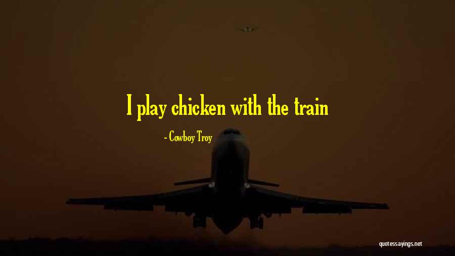 Mb Tampa Quotes By Cowboy Troy Mb Tampa Quotes By Cowboy Troy