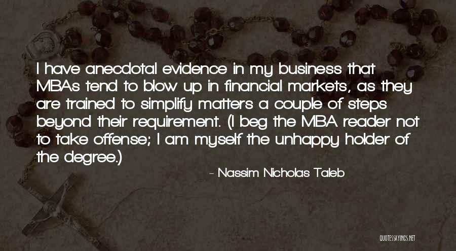 Mba Degree Quotes By Nassim Nicholas Taleb Mba Degree Quotes By Nassim Nicholas Taleb