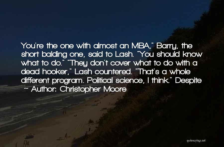 Mba Done Quotes By Christopher Moore