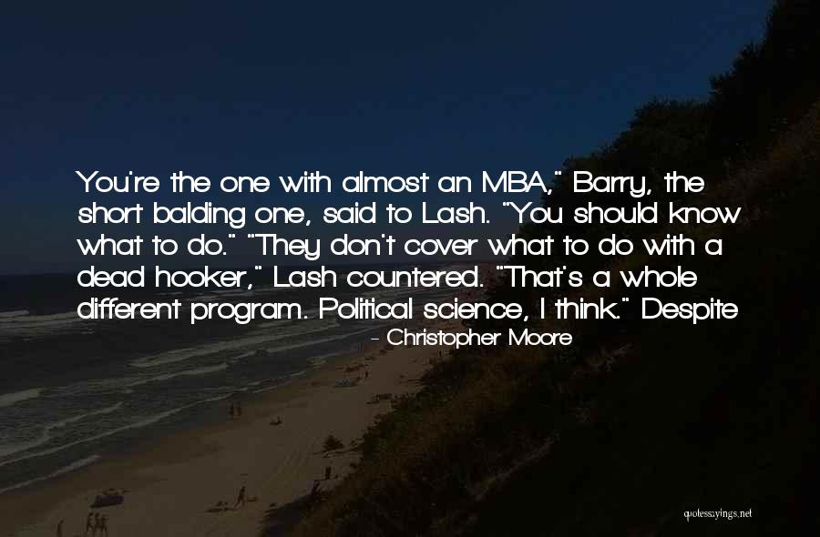 Mba Done Quotes By Christopher Moore