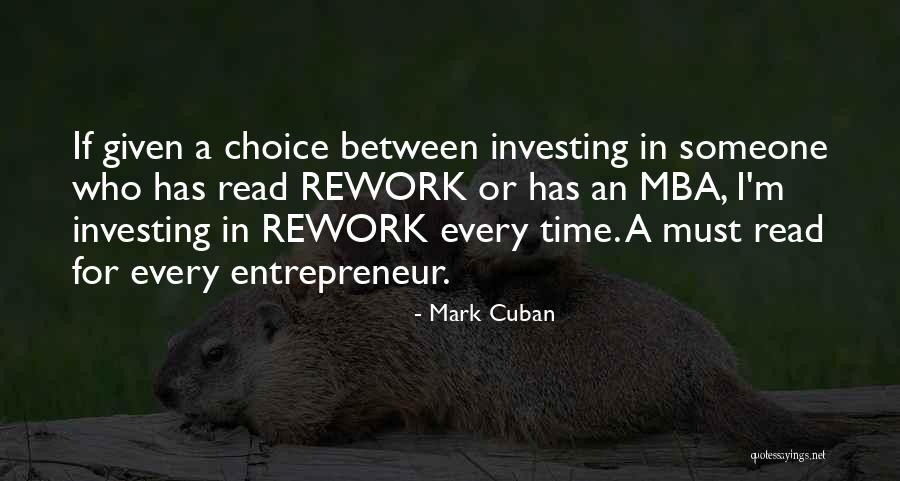 Mba Done Quotes By Mark Cuban