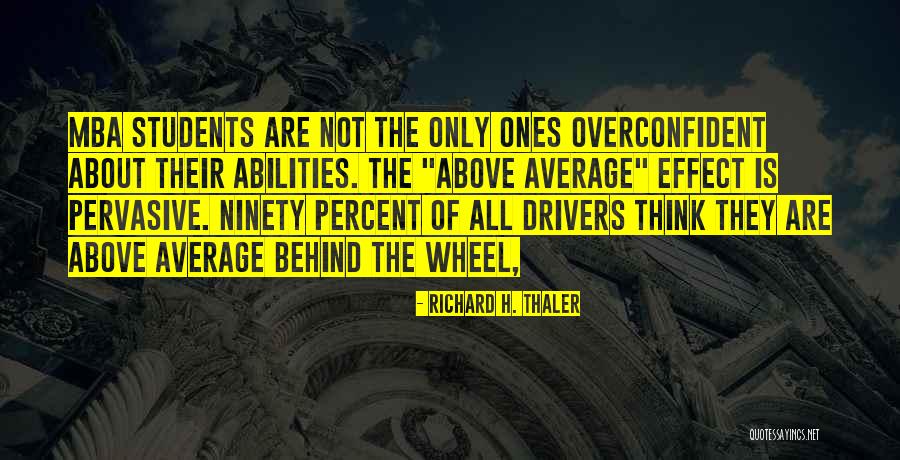 Mba Done Quotes By Richard H. Thaler