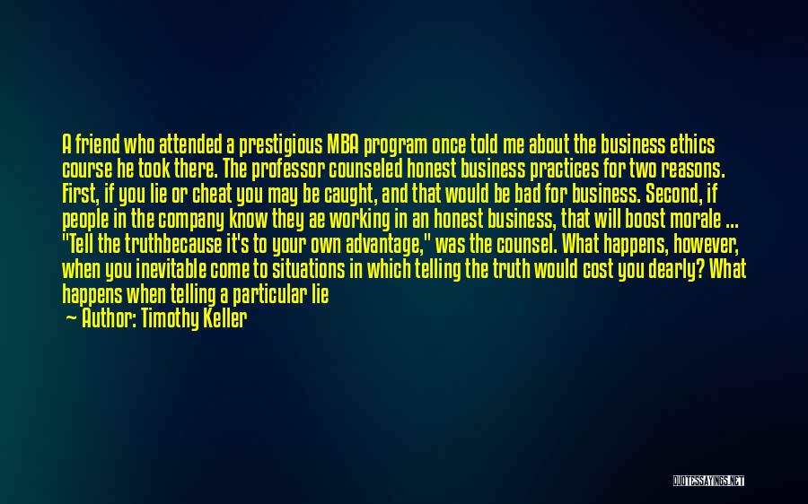 Mba Done Quotes By Timothy Keller