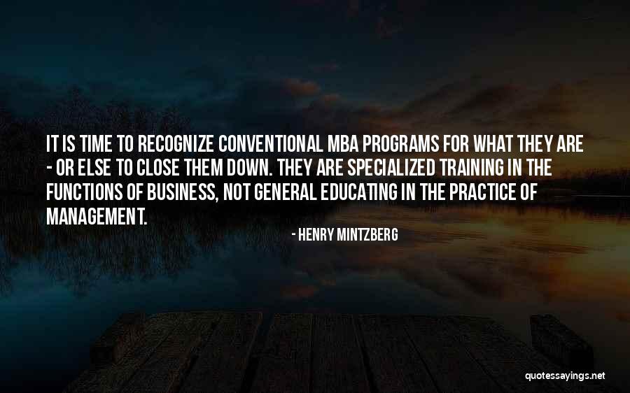 Mba Programs Quotes By Henry Mintzberg