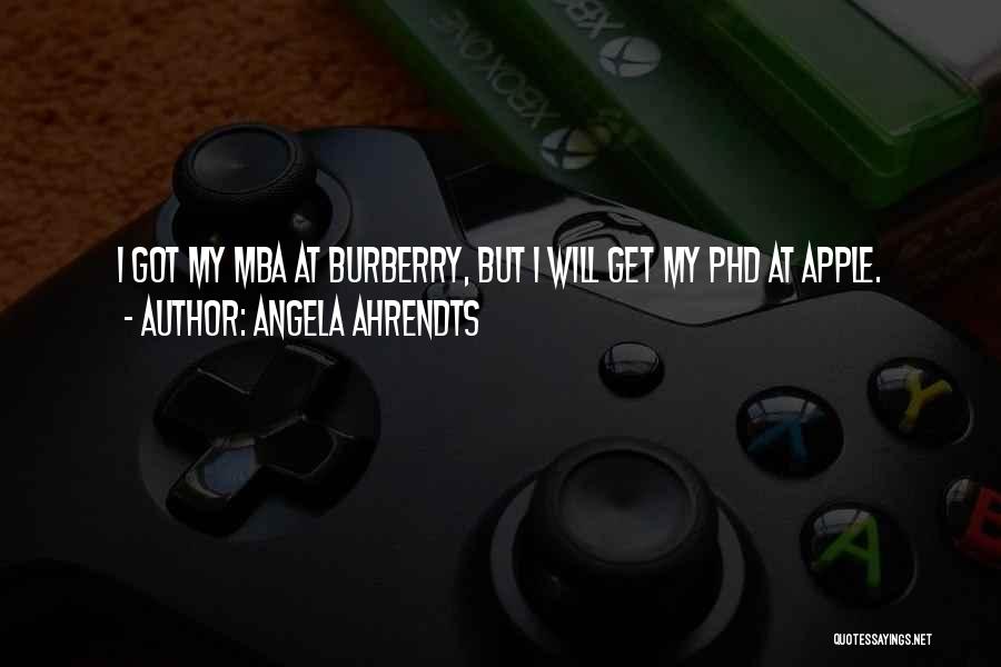 Mba Quotes By Angela Ahrendts