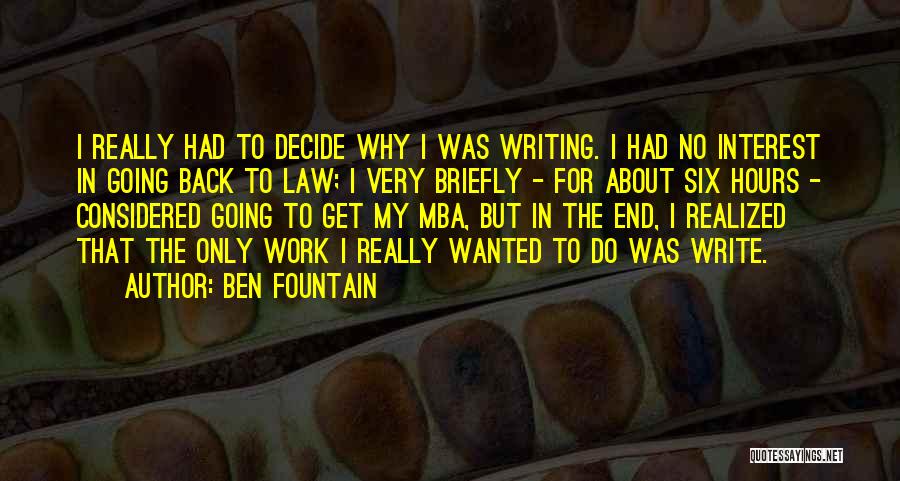 Mba Quotes By Ben Fountain