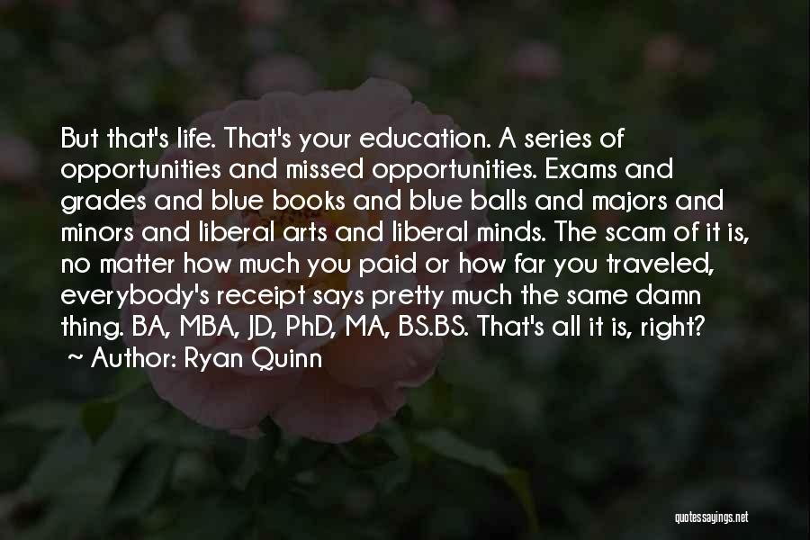 Mba Quotes By Ryan Quinn