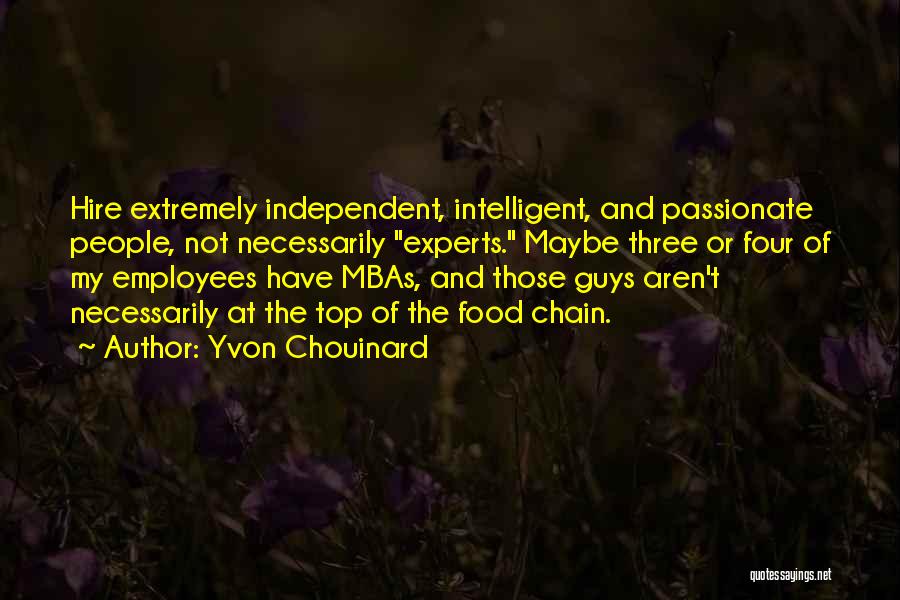 Mba Quotes By Yvon Chouinard