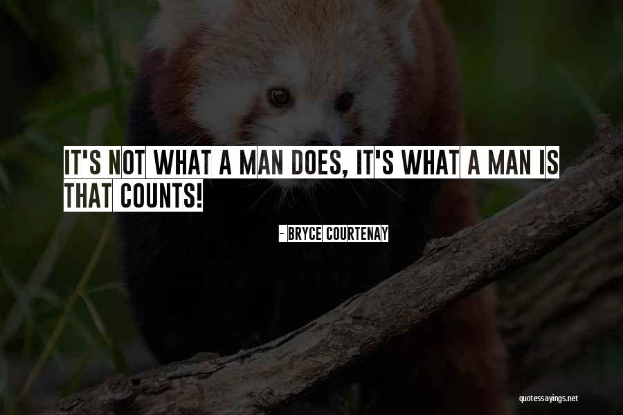 Mbajme Quotes By Bryce Courtenay Mbajme Quotes By Bryce Courtenay