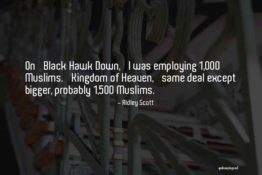 Mbalax Quotes By Ridley Scott Mbalax Quotes By Ridley Scott