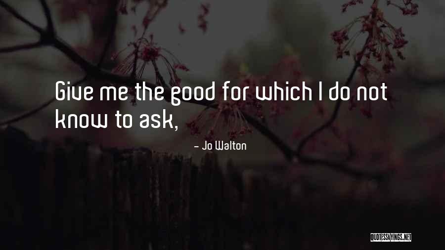 Mballah Quotes By Jo Walton