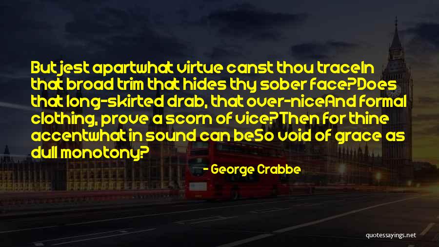 Mbany Monkies Quotes By George Crabbe Mbany Monkies Quotes By George Crabbe