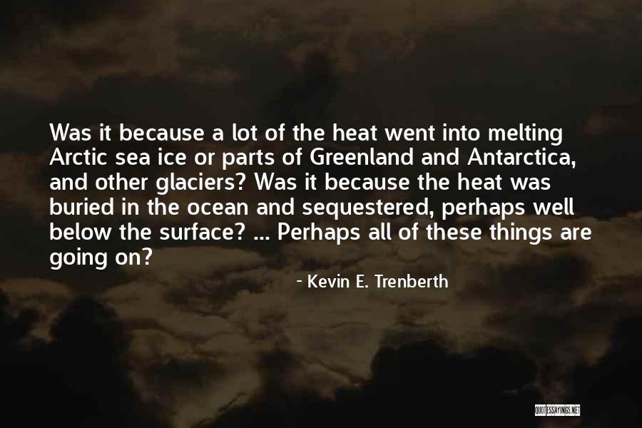 Mbarara District Quotes By Kevin E. Trenberth Mbarara District Quotes By Kevin E. Trenberth