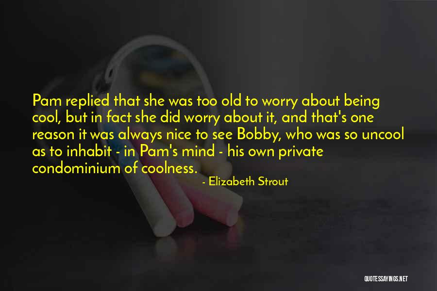 Mbarga Mboa Quotes By Elizabeth Strout Mbarga Mboa Quotes By Elizabeth Strout
