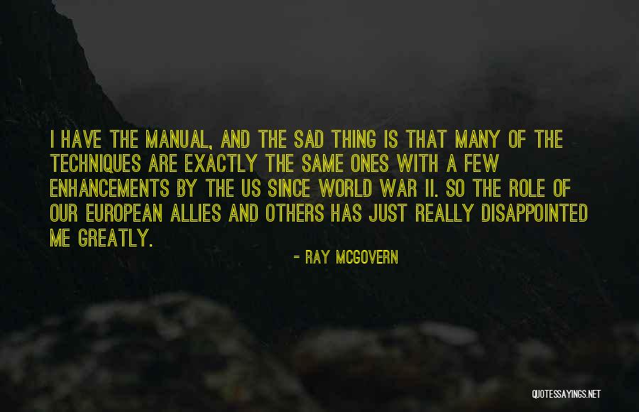 Mbase 11 Quotes By Ray McGovern Mbase 11 Quotes By Ray McGovern