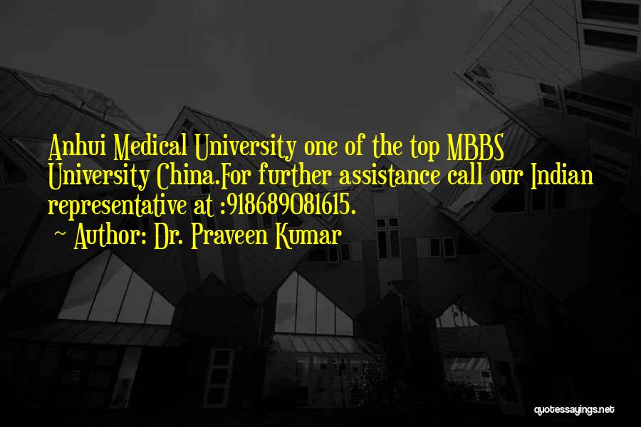 Mbbs Quotes By Dr. Praveen Kumar