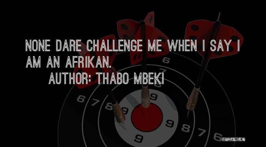 Mbeki Quotes By Thabo Mbeki