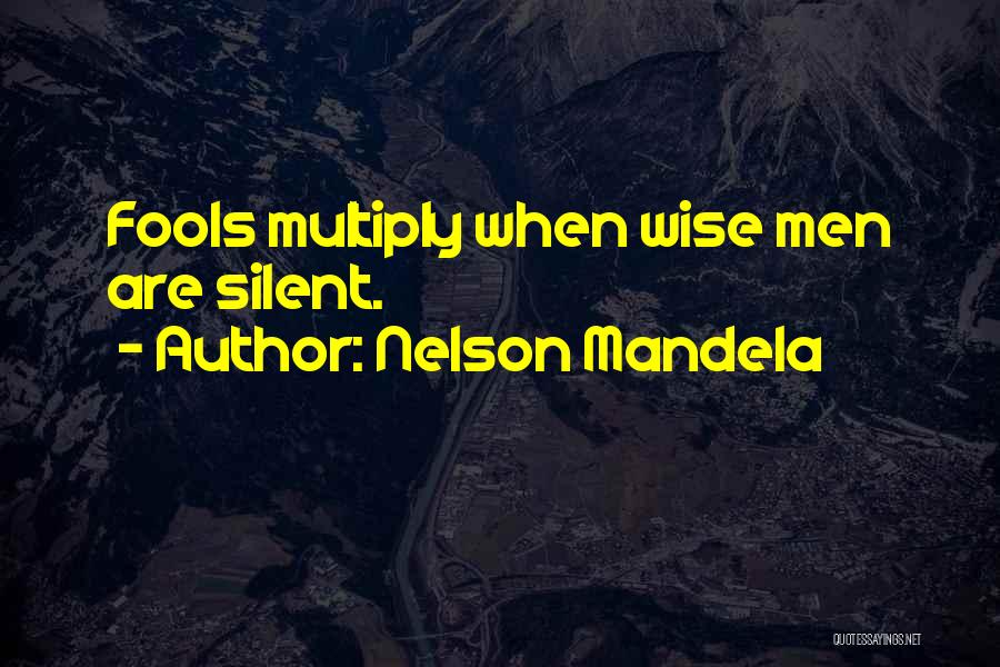 Mbella Sonne Quotes By Nelson Mandela