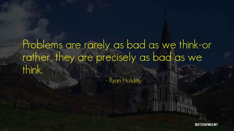 Mbm Life Quotes By Ryan Holiday Mbm Life Quotes By Ryan Holiday