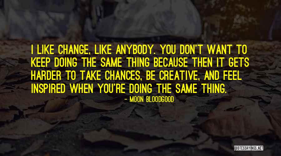 Mbo Partners Quotes By Moon Bloodgood Mbo Partners Quotes By Moon Bloodgood