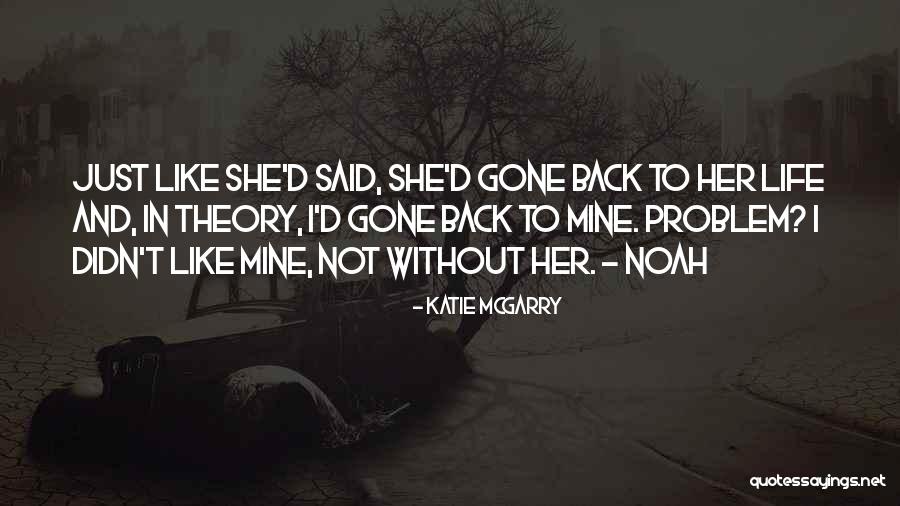 Mbogo Energy Quotes By Katie McGarry Mbogo Energy Quotes By Katie McGarry