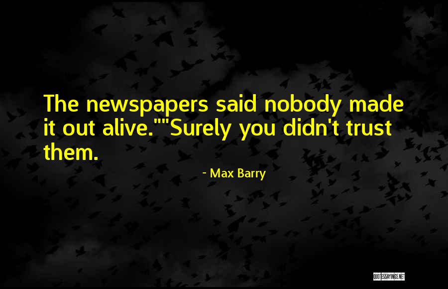 Mbrushey21 Quotes By Max Barry Mbrushey21 Quotes By Max Barry