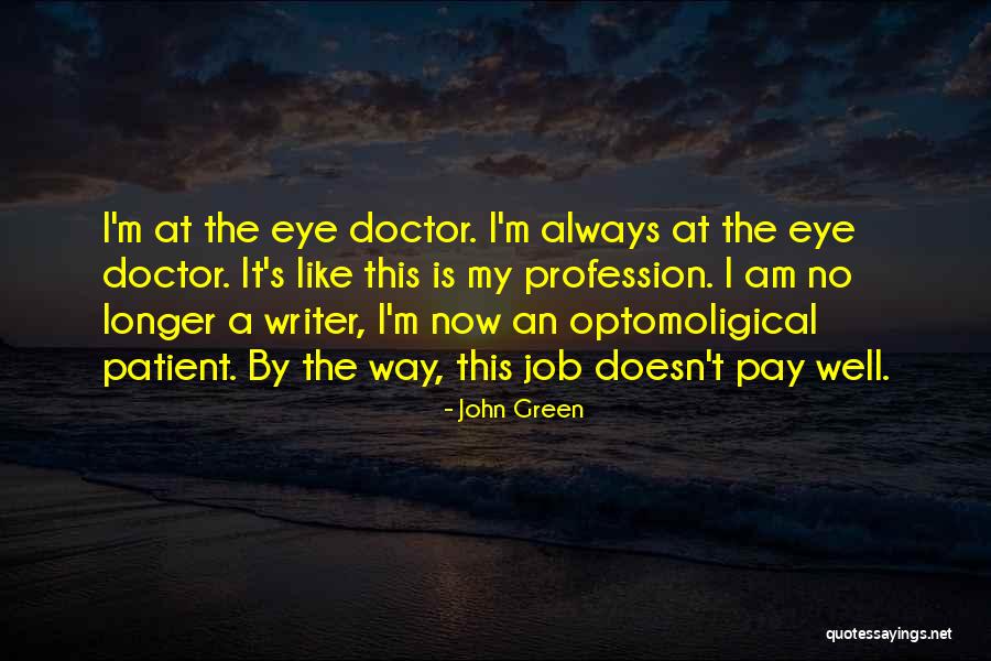 Mbugua Kaggia Quotes By John Green Mbugua Kaggia Quotes By John Green
