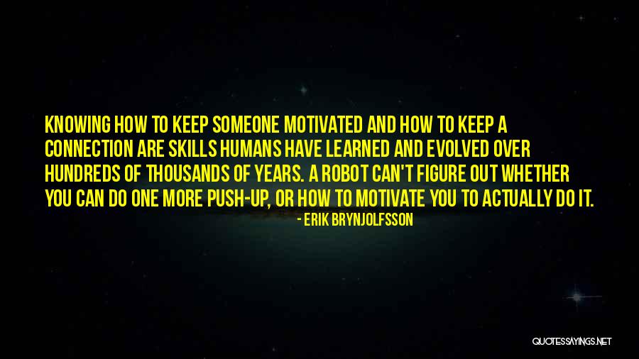 Mbuk Magazine Quotes By Erik Brynjolfsson Mbuk Magazine Quotes By Erik Brynjolfsson