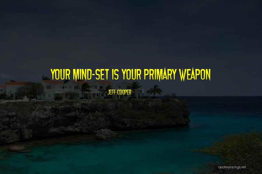 Mbuku Quotes By Jeff Cooper Mbuku Quotes By Jeff Cooper