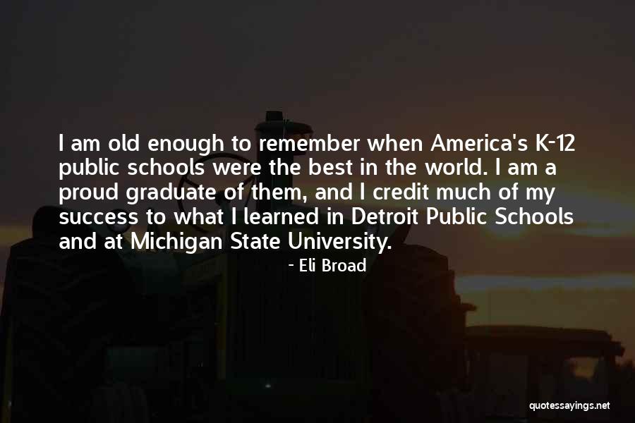 Mbuloja Quotes By Eli Broad