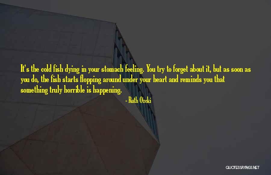Mbuta Quotes By Ruth Ozeki Mbuta Quotes By Ruth Ozeki
