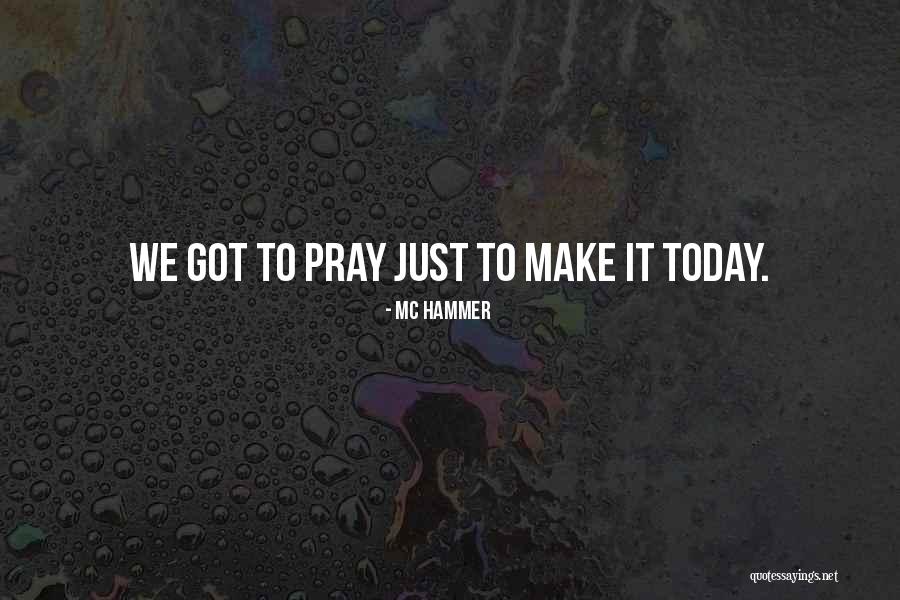 MC Hammer Quotes 739642 MC Hammer Quotes 739642