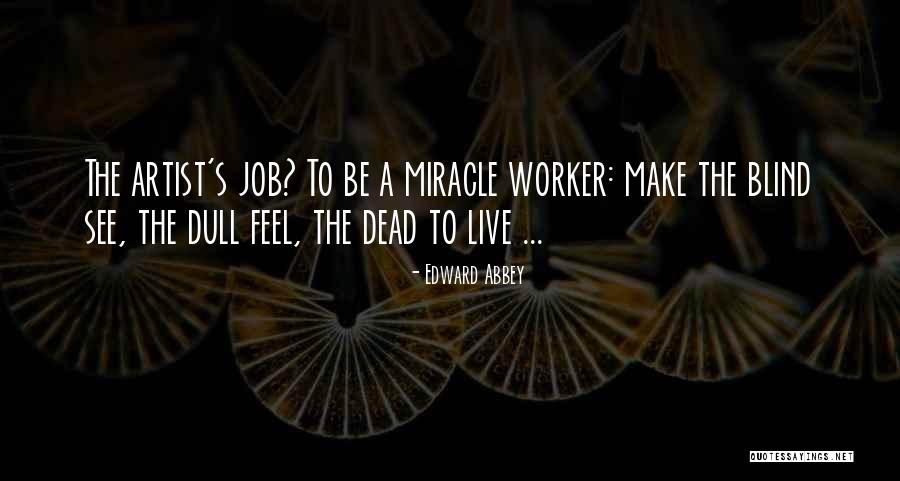 Mc Harrison Quotes By Edward Abbey Mc Harrison Quotes By Edward Abbey