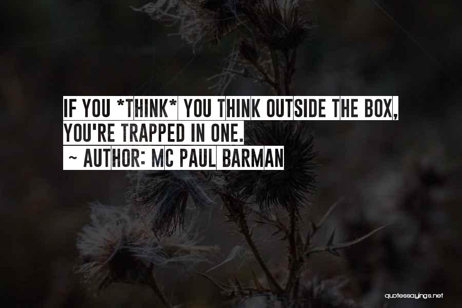 MC Paul Barman Quotes 633925